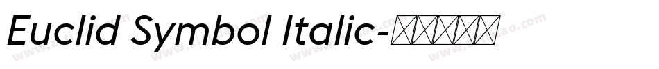 Euclid Symbol Italic字体转换